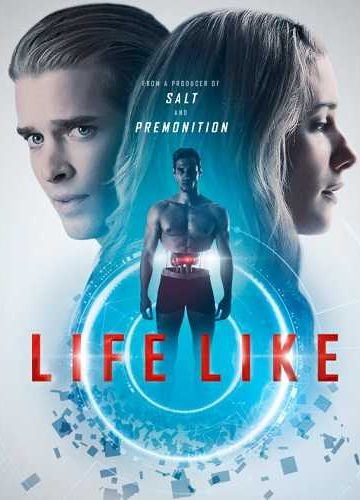 Life Like ( 2019 )