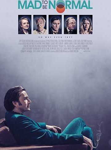 Mad to Be Normal ( 2017 )