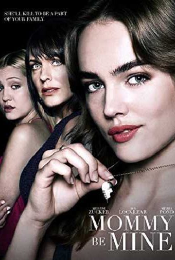 Mommy Be Mine ( 2018 )