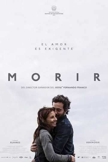 Morir ( 2017 )