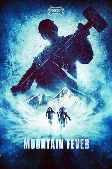 Mountain Fever ( 2017 )