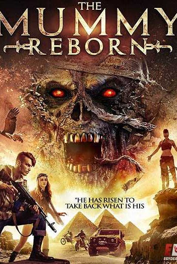 Mummy Reborn ( 2019 )