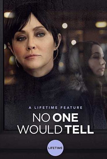 No One Would Tell ( 2018 )