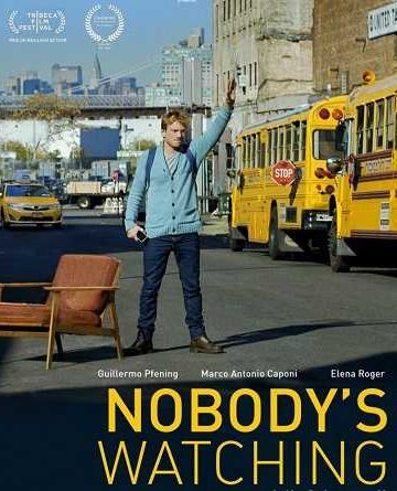 Nobodys Watching ( 2017 )