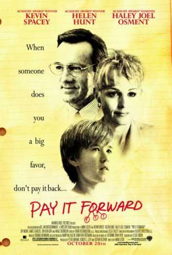 Pay It Forward ( 2000 )