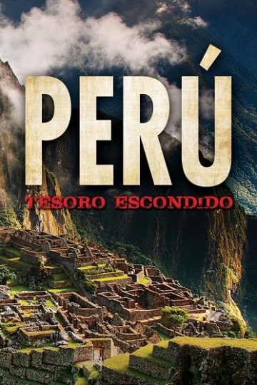 Peru Hidden Treasure ( 2017 )