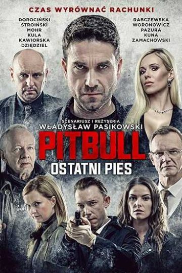 Pitbull Ostatni pies ( 2018 )