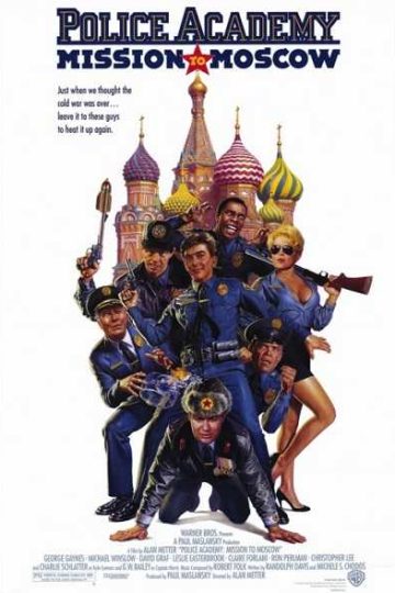 Police Academy: Mission to Moscow ( 1994 )