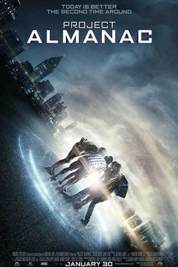 Project Almanac ( 2015 )