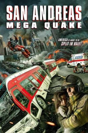 San Andreas Mega Quake ( 2019 )