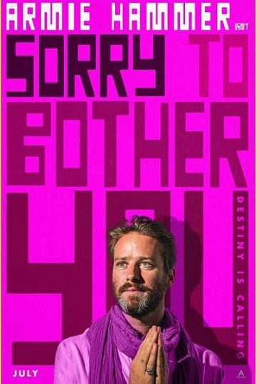 Sorry to Bother You ( 2018 )