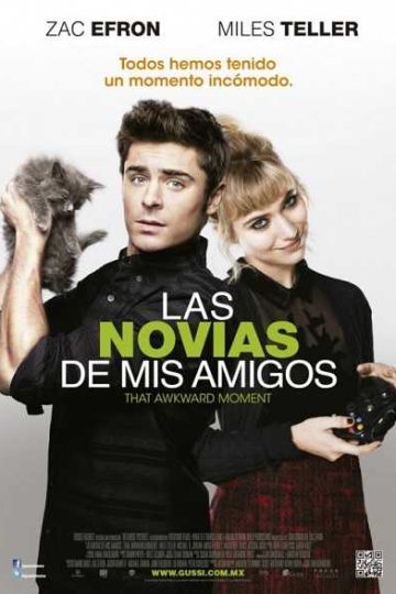 That Awkward Moment ( 2014 )
