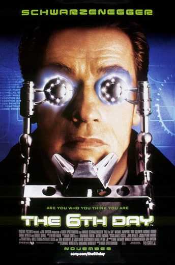 The 6th Day ( 2000 )