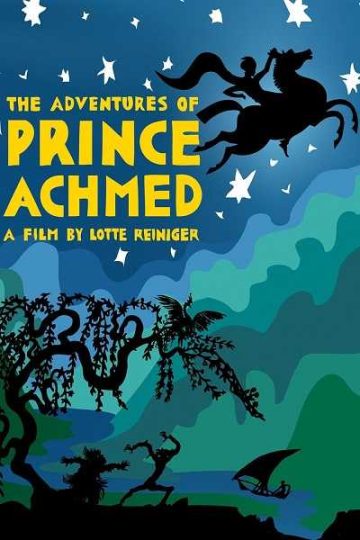 The Adventures of Prince Achmed ( 1926 )