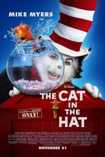 The Cat in the Hat ( 2003 )