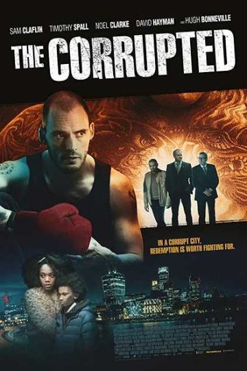 The Corrupted ( 2019 )