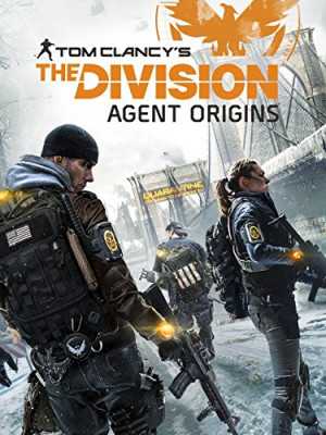 The Division: Agent Origins ( 2016 )