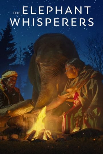 The Elephant Whisperers ( 2022 )