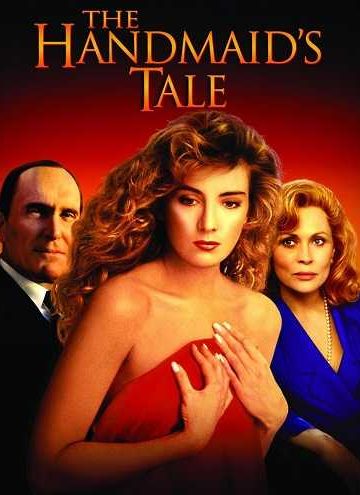 The Handmaid’s Tale ( 1990 )