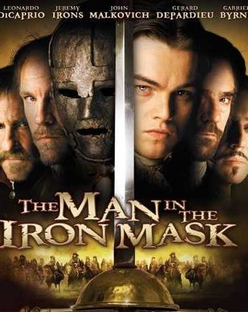 The Man in the Iron Mask ( 1998 )