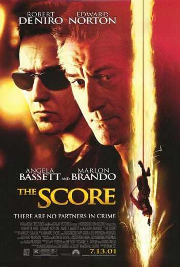 The Score ( 2001 )
