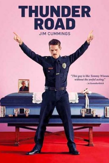 Thunder Road ( 2018 )