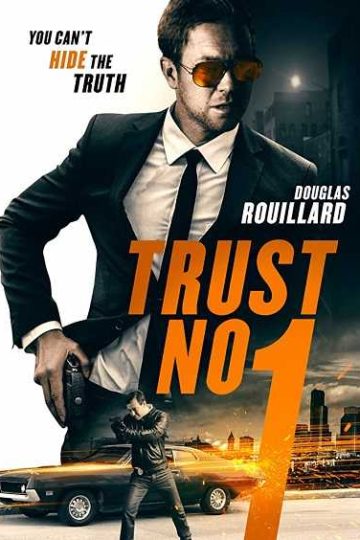 Trust No 1 ( 2019 )