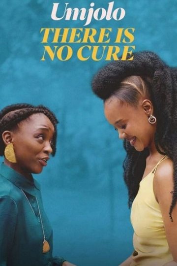 Umjolo There is No Cure ( 2025 )