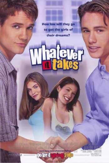 Whatever It Takes ( 2000 )
