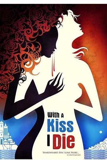 With a Kiss I Die ( 2018 )