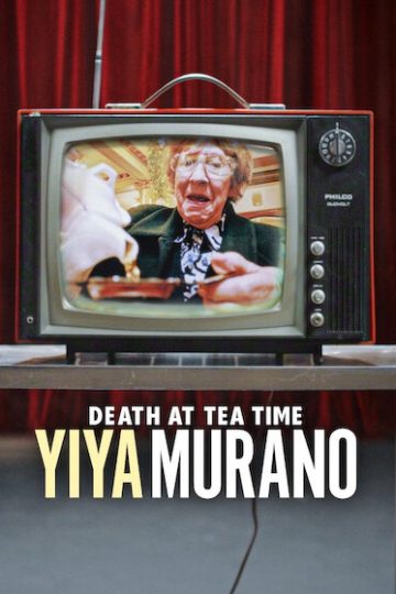 Yiya Murano Death at Tea Time ( 2026 )