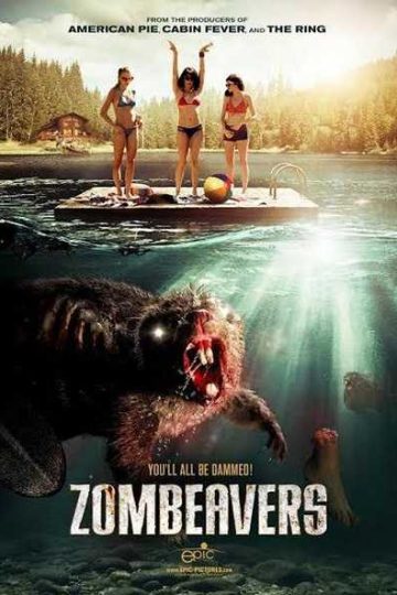 Zombeavers ( 2014 )