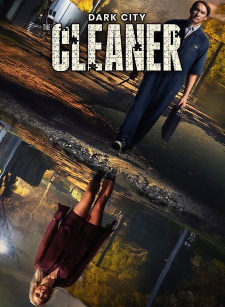 Dark City The Cleaner