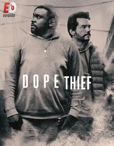 Dope Thief - الموسم 1