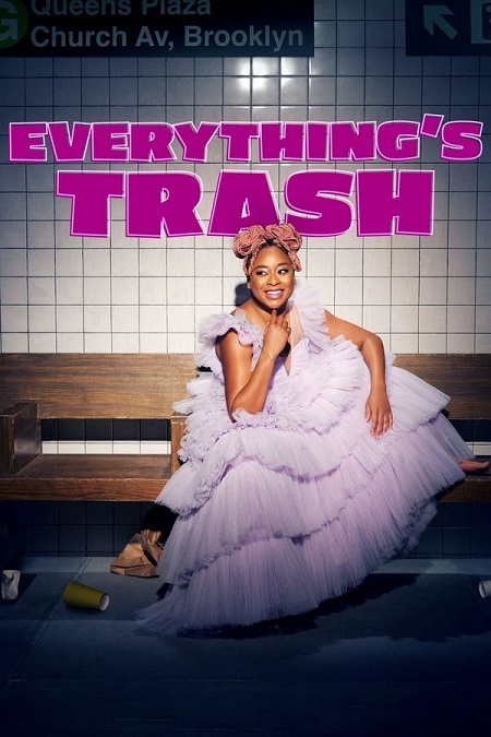 Everythings Trash - الموسم 1