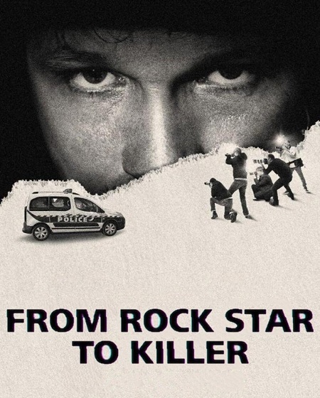 From Rock Star to Killer