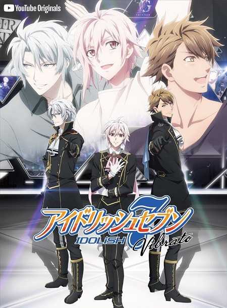 IDOLiSH7 Vibrato