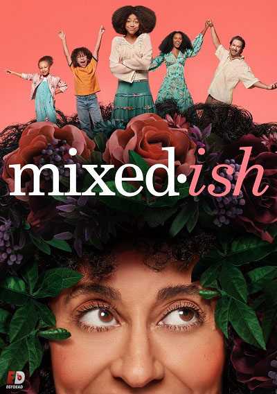 Mixed-ish