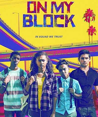 On My Block - الموسم 2