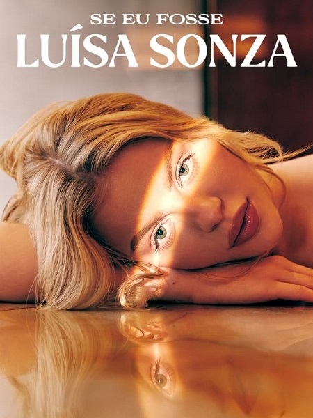 Se Eu Fosse Luisa Sonza