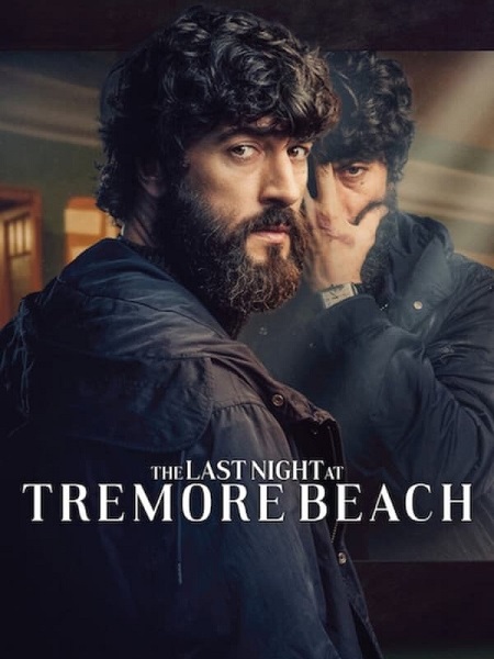 The Last Night at Tremore Beach