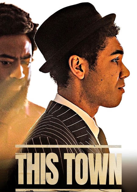 This Town - الموسم 1