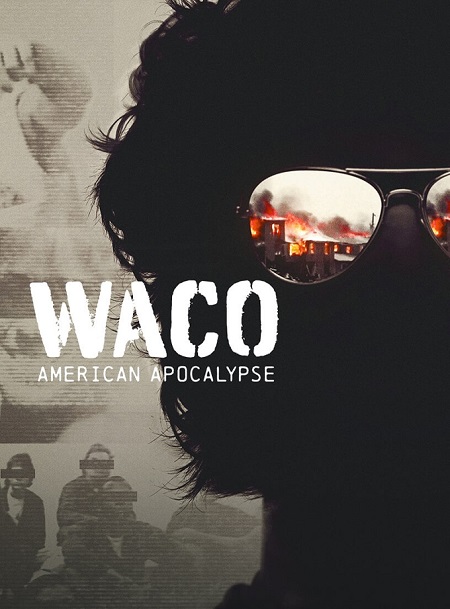 Waco American Apocalypse