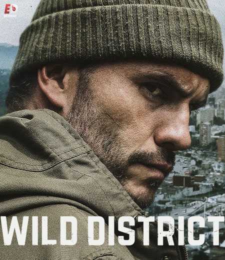 Wild District - الموسم 2