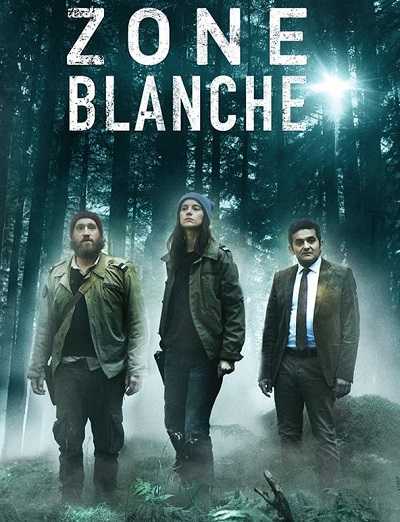 Zone Blanche - الموسم 2