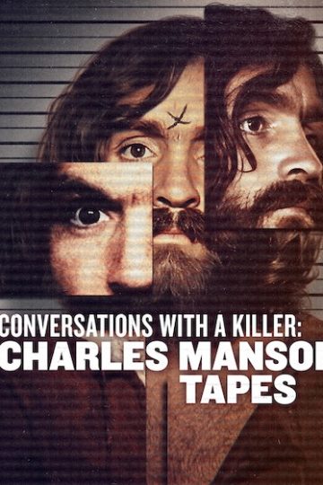 Conversations with a Killer The Charles Manson Tapes الحلقة 2