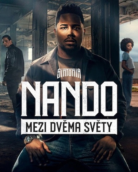 مشاهدة فيلم Nando Between Two Worlds A Sintonia Film 2026 اون لاين
